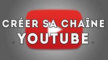 Créer une chaîne YouTube 