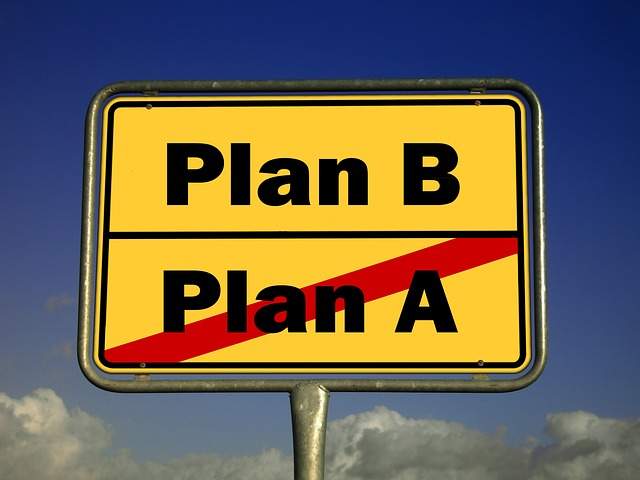 pancarte plan A barré et on passe au plan B
