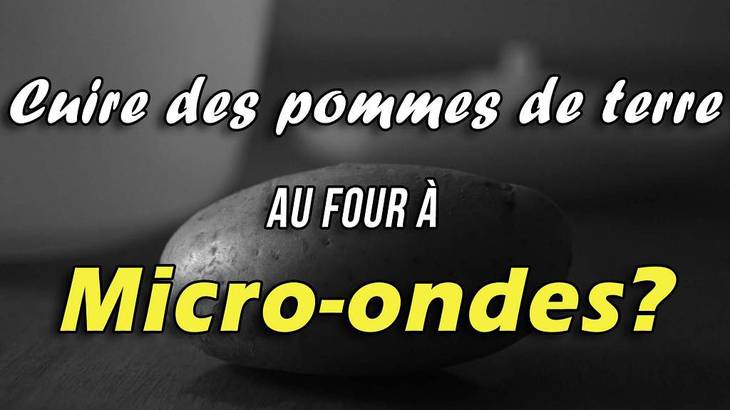 Cuire ses pommes de terre au micro-ondes