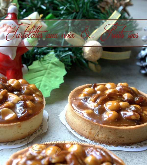 Tartelettes aux noix et aux fruits secs